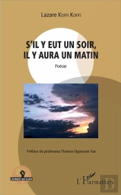 S'Il Y Eut Un Soir, Il Y Aura Un Matin
