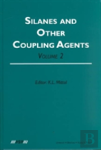 Silanes And Other Coupling Agents, Volume 2