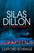 Silas Dillon Of Cary County