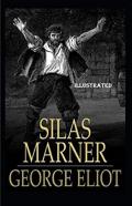 Silas Marner Illustrated