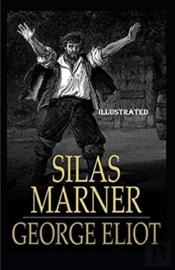 Silas Marner Illustrated