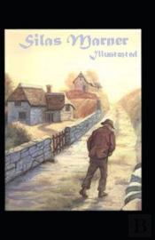 Silas Marner Illustrated