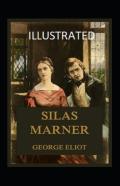 Silas Marner Illustrated