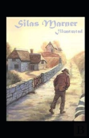 Silas Marner Illustrated