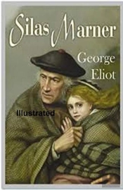 Silas Marner Illustrated