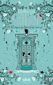 Silber. El Segundo Libro De Los Sueños (Silber 2)