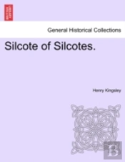 Silcote Of Silcotes.