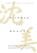 Silence And Beauty