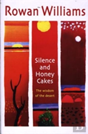 Silence And Honey Cakes
