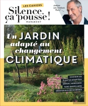 Silence Ça Pousse : Un Jardin Adapté Au Changement Climatique
