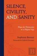 Silence, Civility, And Sanity