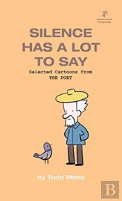 Silence Has A Lot To Say