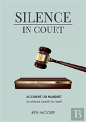 Silence In Court