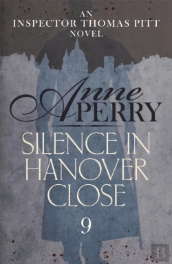 Bertrand.pt - Silence In Hanover Close (Thomas Pitt Mystery, Book 9)