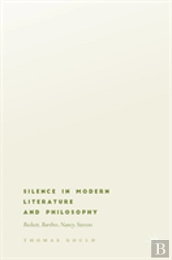 Bertrand.pt - Silence In Modern Literature And Philosophy