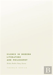 Silence In Modern Literature And Philosophy