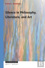 Silence In Philosophy, Literature, And Art