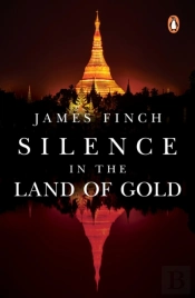 Silence In The Land Of Gold