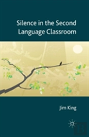 Silence In The Second Language Classroom