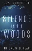 Silence In The Woods