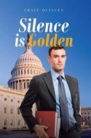 Silence Is Golden