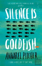 Silence Is Goldfish