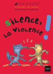 Silence, La Violence !