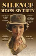 Silence Means Security