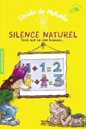 Silence Naturel : Tout Sur Le Cor Humain...