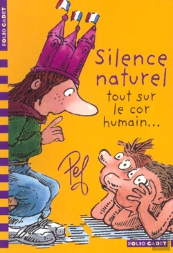 Bertrand.pt - Silence Naturel ; Tout Sur Le Cor Humain