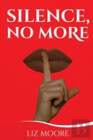 Silence, No More