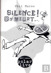 Silence On Meurt ; 2e Edition