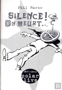 Bertrand.pt - Silence On Meurt ; 2e Edition