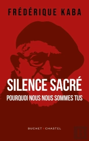Silence Sacré : Pourquoi Nous Nous Sommes Tus