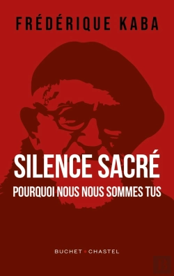 Bertrand.pt - Silence Sacré : Pourquoi Nous Nous Sommes Tus