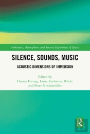 Silence, Sounds, Music