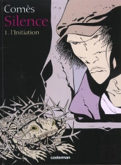 Silence T.1; L'Initiation