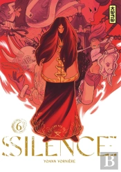 Silence Tome 6
