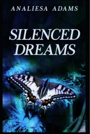 Silenced Dreams