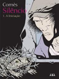 Silêncio 1 - A Iniciação