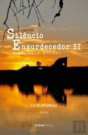 Silêncio Ensurdecedor II | Deafening Silence II