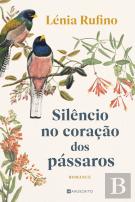 Silêncio no Coração dos Pássaros