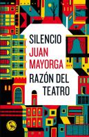 Silencio / Razón Del Teatro