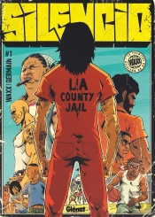 Silencio Tome 1 : Rite De Passage