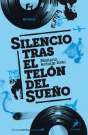Silencio Tras El Telón Del Sueño