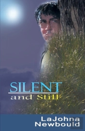 Silent And Still