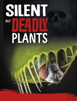 Bertrand.pt - Silent But Deadly Plants