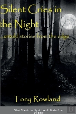 Bertrand.pt - Silent Cries In The Night Untold Stories From The Edge