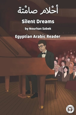 Bertrand.pt - Silent Dreams: Egyptian Arabic Reader
