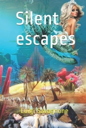 Silent Escapes